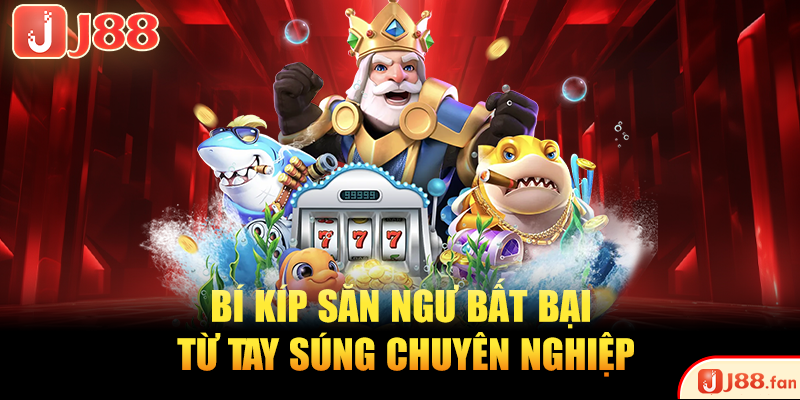 Bí kíp săn ngư bất bại từ tay súng chuyên nghiệp